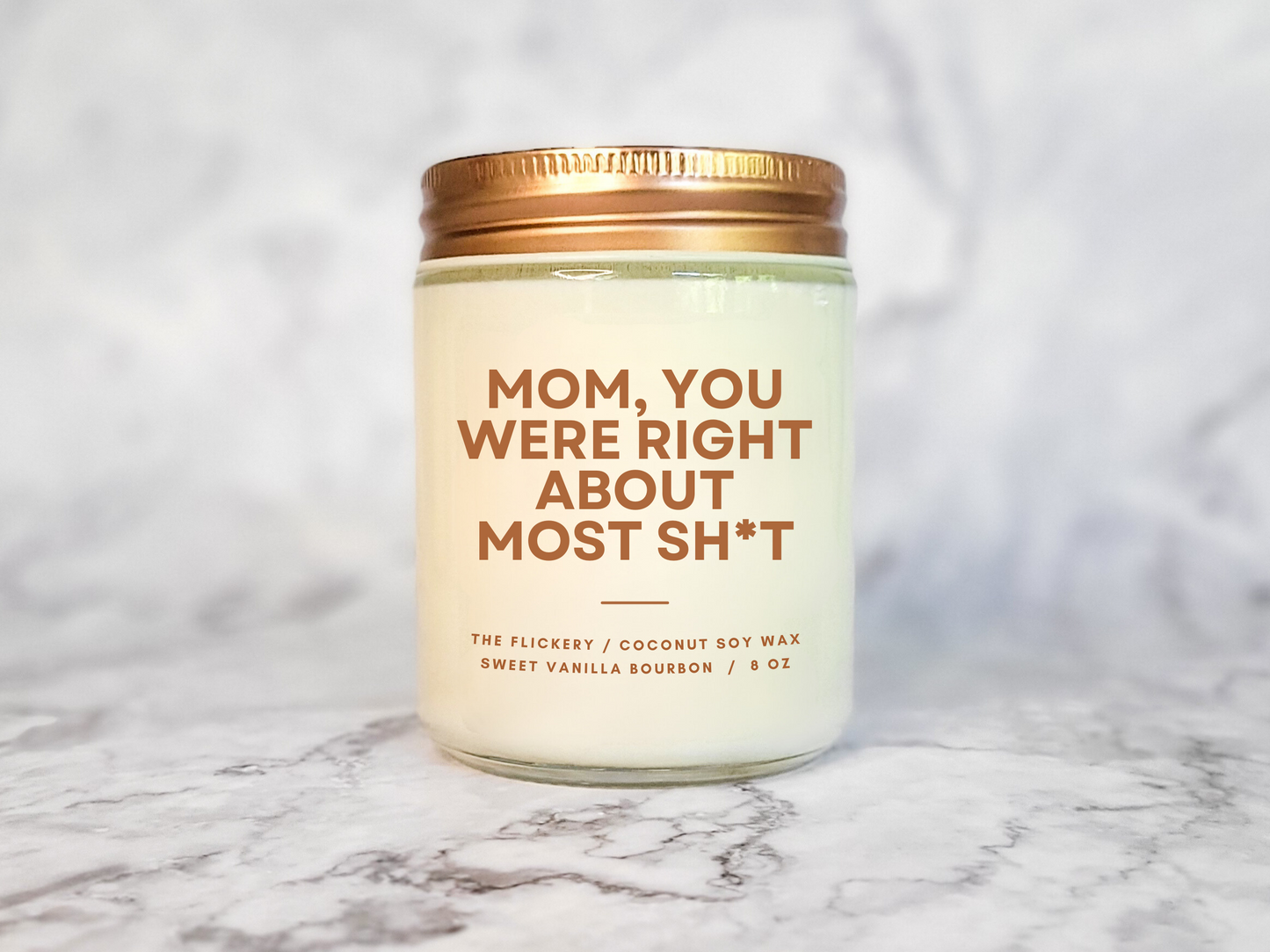 Mom, You Were Right About Most Sh*t