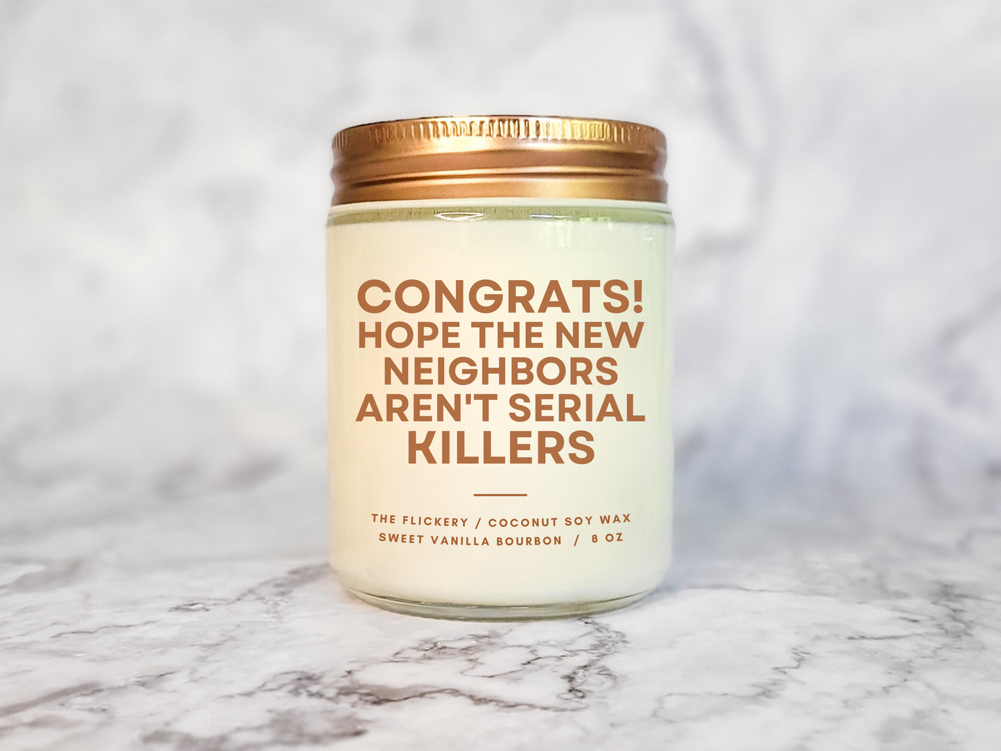 Congrats! Hope Your New Neighbors Aren't Serial Killers